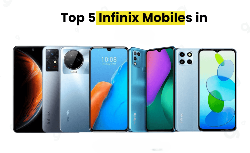 Top 5 Infinix Mobile Price in Pakistan